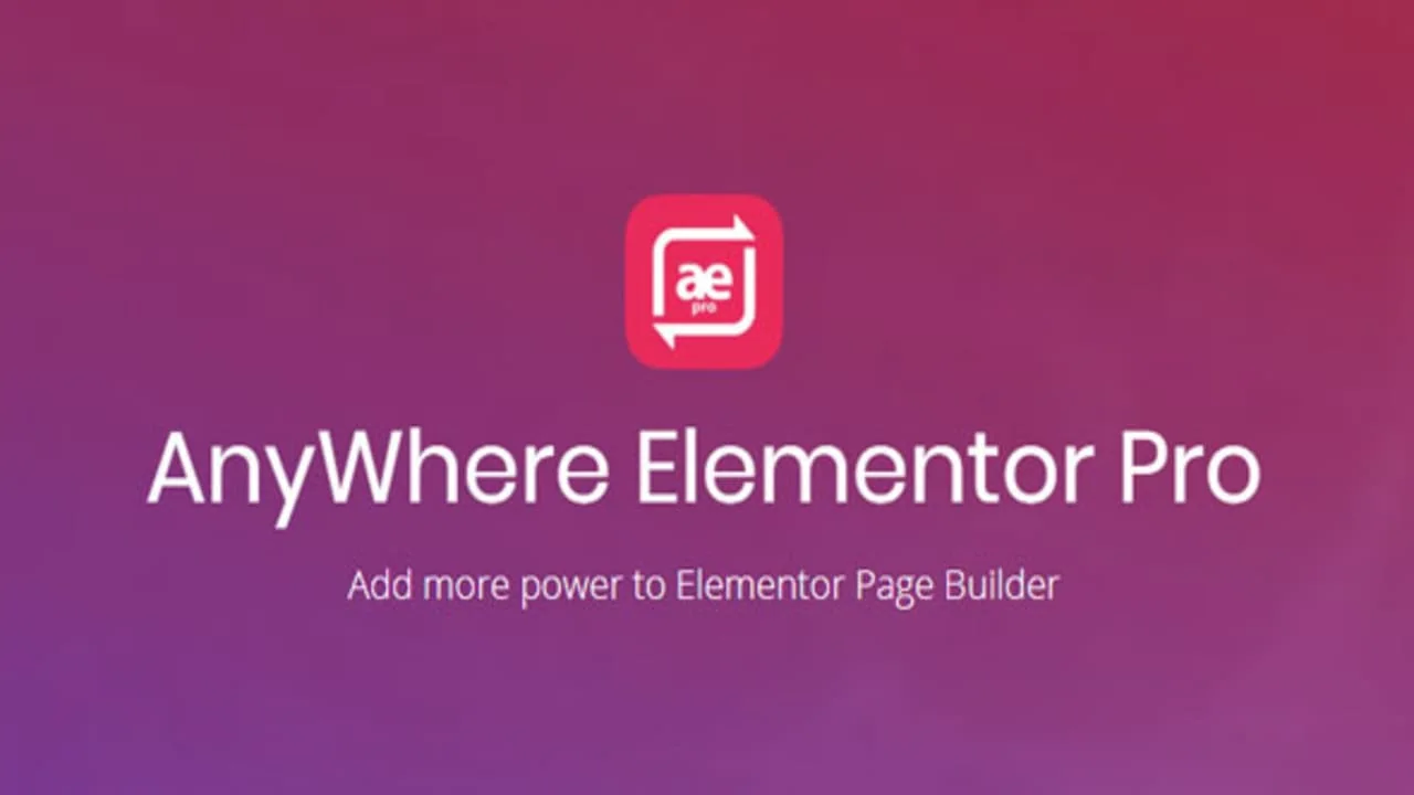 Anywhere Elementor Pro